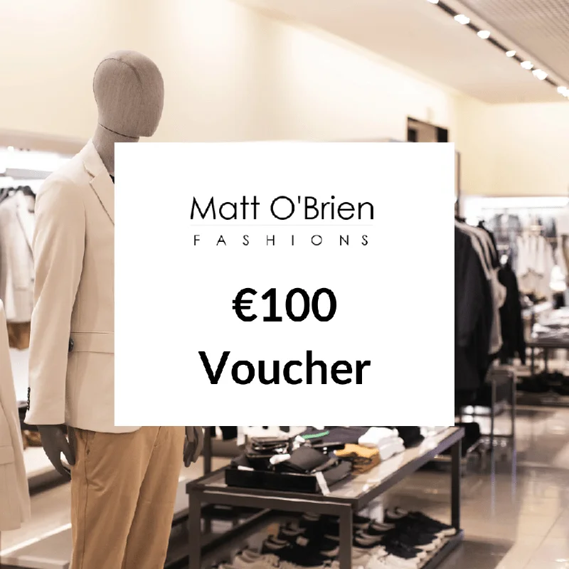 Matt O'Brien Fashions In-store Gift Voucher €100