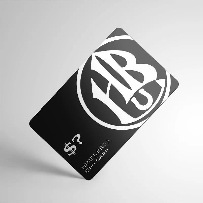 Himel Bros. Gift Card