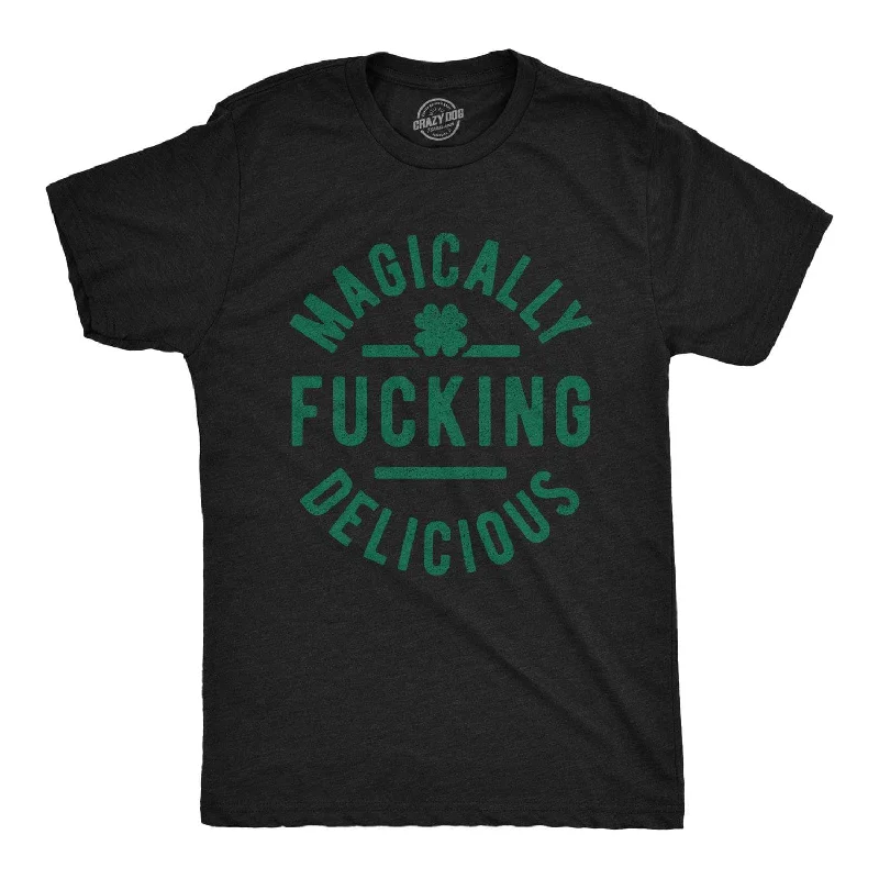 Magically F*cking Delicious Men's T Shirt