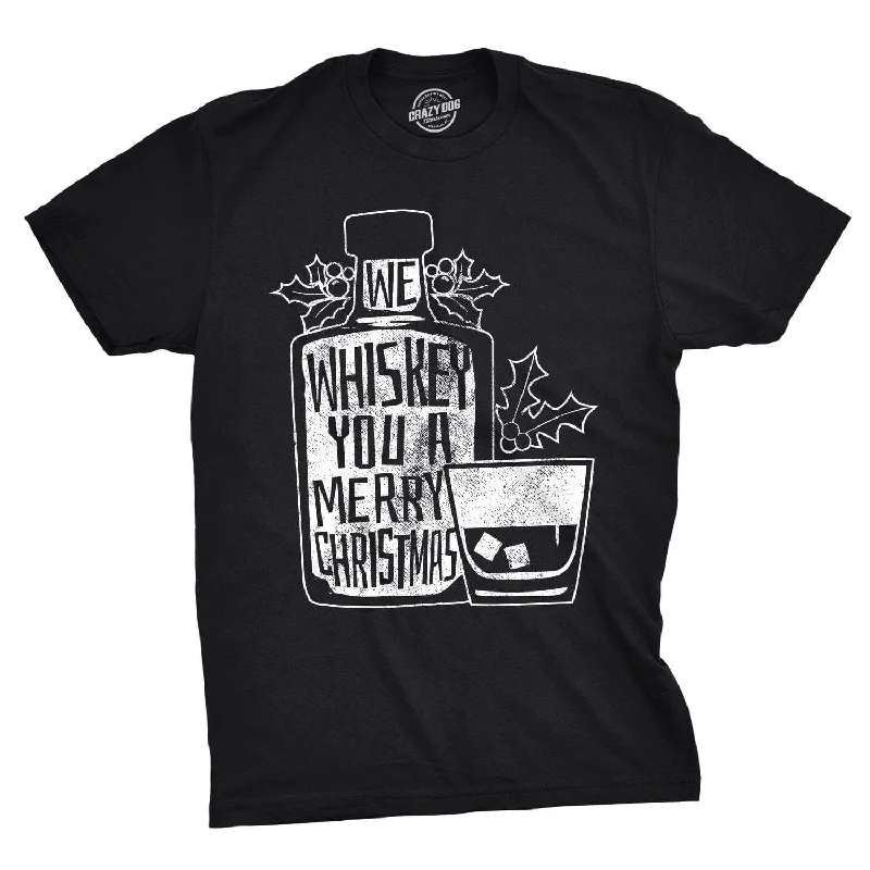 We Whiskey You A Merry Christmas Men's T Shirt